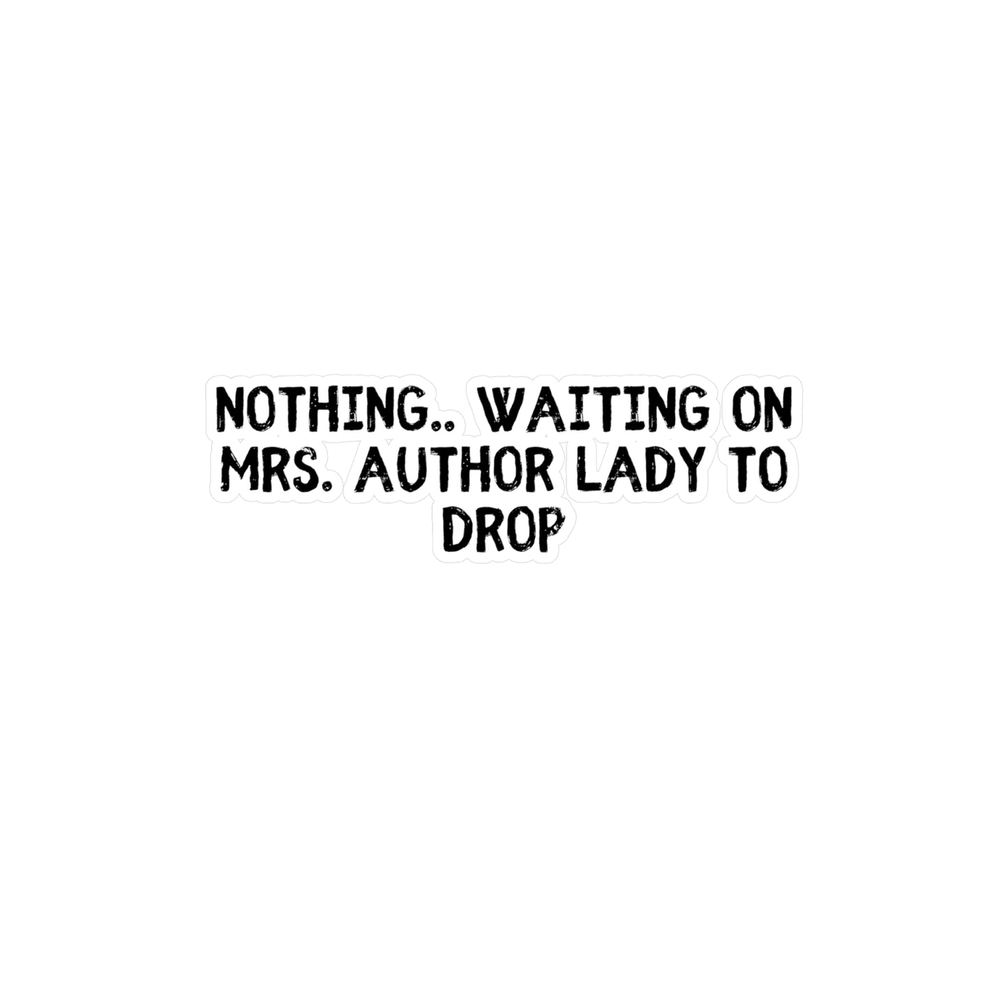 Ms. Author Lady Sticker
