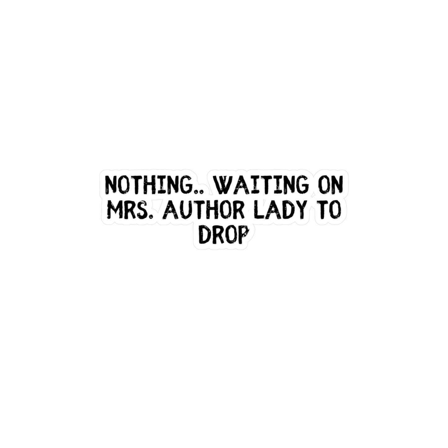 Ms. Author Lady Sticker