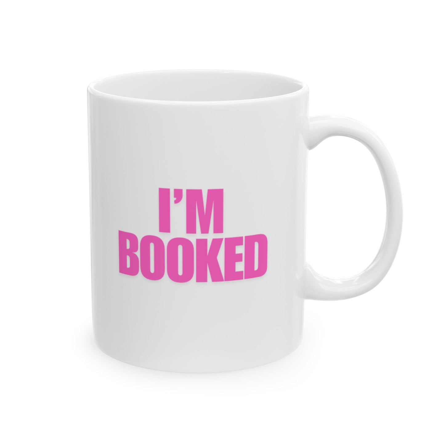 I’m Booked Mug (Pink)