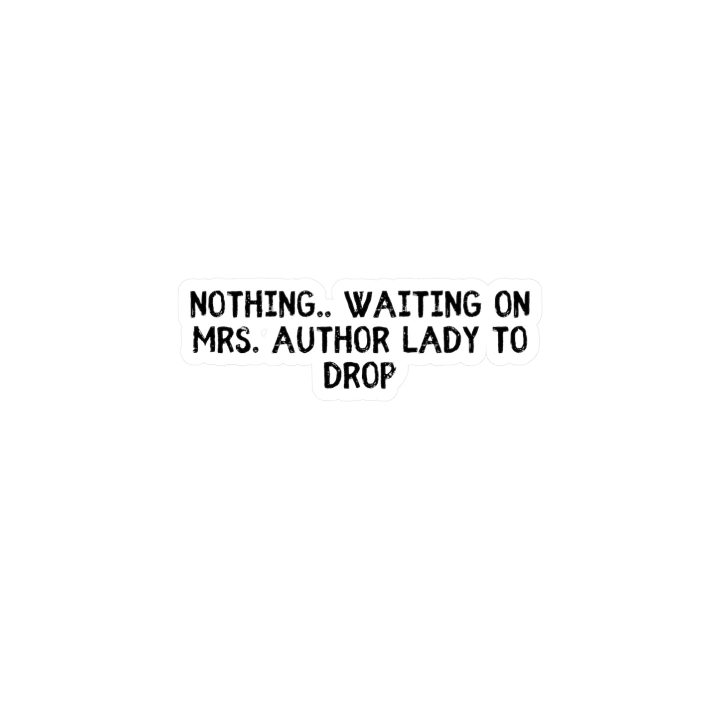 Ms. Author Lady Sticker